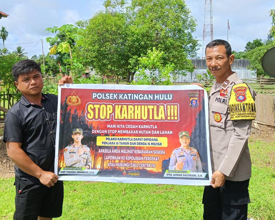 Ciptakan lingkungan sehat Polsek Katingan Hulu sosialisasi Stop Karhutla.