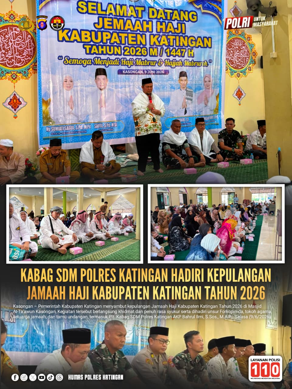 Kabag SDM Polres Katingan Hadiri Kepulangan Jamaah Haji Kabupaten Katingan Tahun 2026